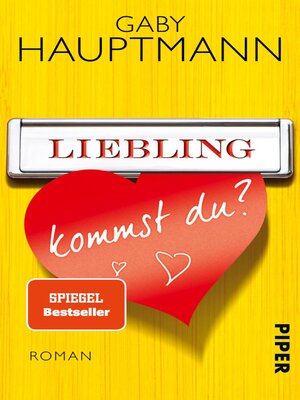 cover image of Liebling, kommst du?